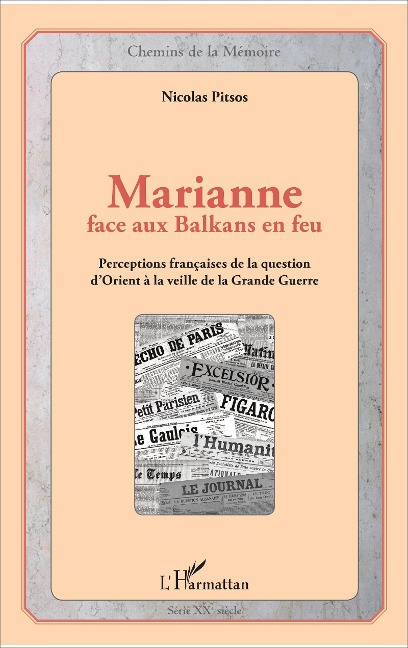 Marianne face aux Balkans en feu - Nicolas Pitsos