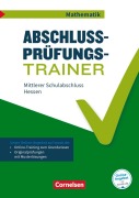 Cover-Bild zum Titel 'Abschlussprüfungstrainer Mathematik 10. Schuljahr - Hessen - Mittlerer Schulabschluss' von ''