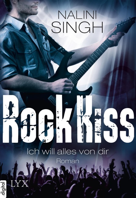 Rock Kiss - Ich will alles von dir - Nalini Singh