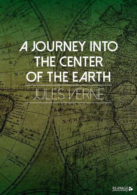 A Journey into the Center of the Earth - Jules Verne