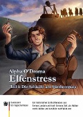 Elfenstress 1 - Die Schlacht am Stierhornpass - Alpha O'Droma