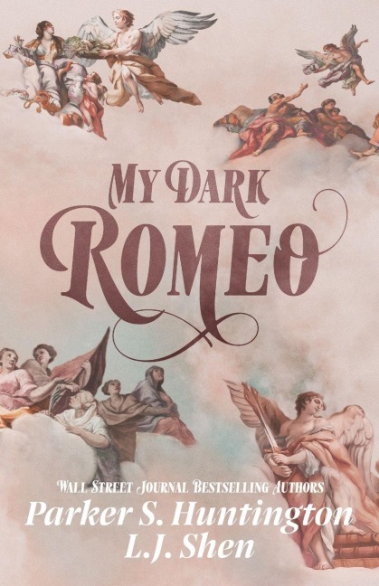 My Dark Romeo - Parker S. Huntington, L. J. Shen