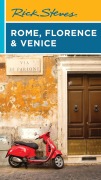Cover-Bild zum Titel 'Rick Steves Rome, Florence & Venice' von 'Rick Steves, Gene Openshaw'