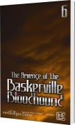 Cover-Bild zum Titel 'The Revenge of the Baskerville Bloodhound 6' von 'To Walk(Redice Studio), Step on a LEGO'