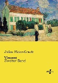 Cover-Bild zum Titel 'Vincent' von 'Julius Meier-Graefe'