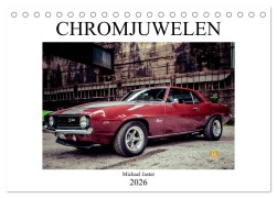 Cover-Bild zum Titel 'Chromjuwelen von Michael Jaster (Tischkalender 2026 DIN A5 quer), CALVENDO Monatskalender' von 'Michael Jaster'