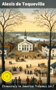 Cover-Bild zum Titel 'Democracy in America: Volumes 1&2' von 'Alexis de Toqueville'