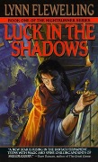 Cover-Bild zum Titel 'Luck in the Shadows' von 'Lynn Flewelling'