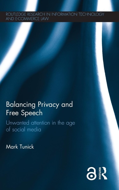 Balancing Privacy and Free Speech - Mark Tunick