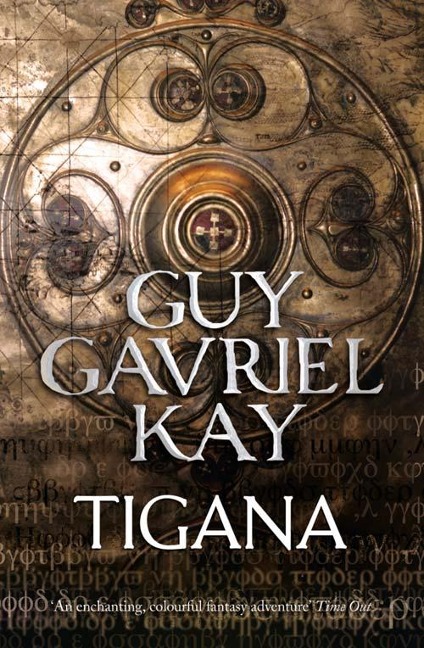 Tigana - Guy Gavriel Kay