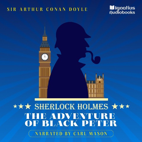 The Adventure of Black Peter - Arthur Conan Doyle