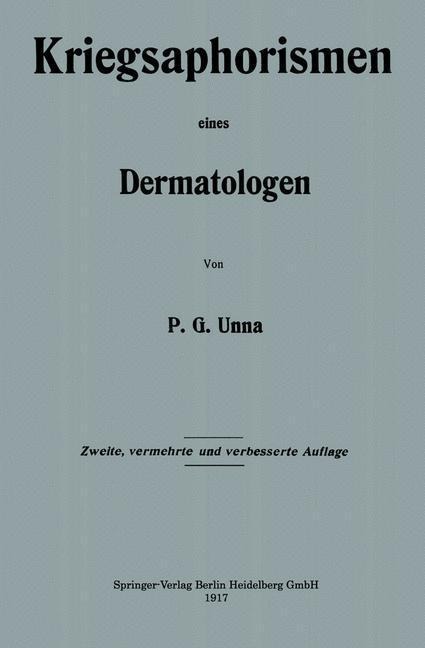 Kriegsaphorismen eines Dermatologen - Paul Gerson Unna
