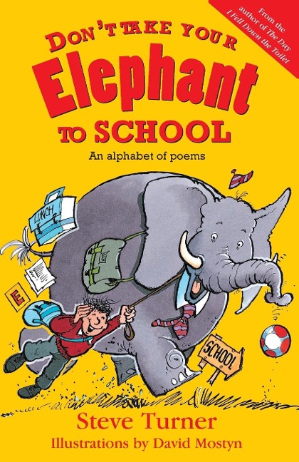 Don't Take Your Elephant to School - Steve Turner