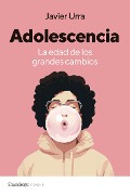 Cover-Bild zum Titel 'Adolescencia' von 'Javier Urra'