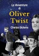 Cover-Bild zum Titel 'Le Avventure di Oliver Twist' von 'Valentino Armani, Charles Dickens'