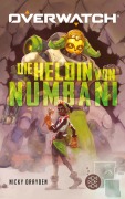Cover-Bild zum Titel 'Overwatch - Die Heldin von Numbani' von 'Nicky Drayden'