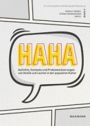 Cover-Bild zum Titel 'HaHa. Auftritte, Kontexte und Problematisierungen von Komik und Lachen in der populären Kultur' von ''