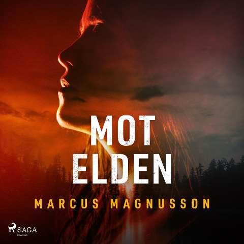 Mot elden - Marcus Magnusson
