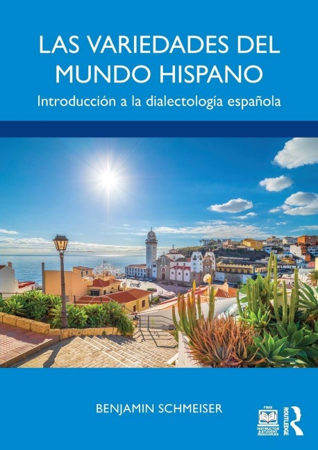 Las variedades del mundo hispano - Benjamin Schmeiser