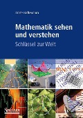 Cover-Bild zum Titel 'Mathematik sehen und verstehen' von 'Dörte Haftendorn'