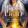 Cover-Bild zum Titel 'Kiss of Light Lib/E' von 'Eve Langlais'