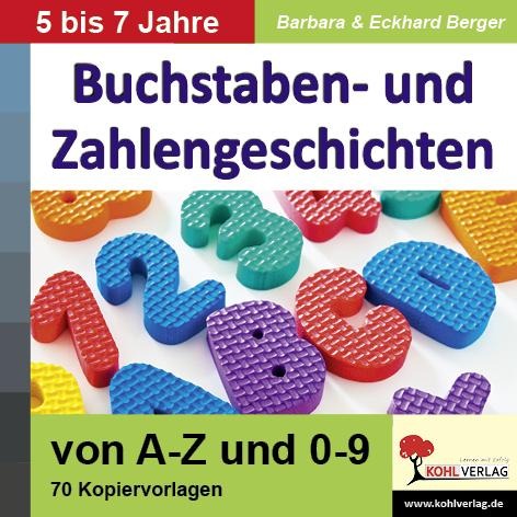 Buchstaben- und Zifferngeschichten - Eckhard Berger