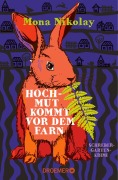 Cover-Bild zum Titel 'Hochmut kommt vor dem Farn' von 'Mona Nikolay'