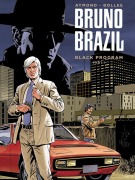 Cover-Bild zum Titel 'Bruno Brazil - Neue Abenteuer 01' von 'Louis Albert, William Vance'