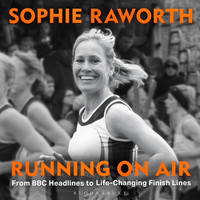 Running on Air - Sophie Raworth
