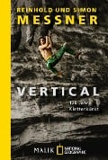 Cover-Bild zum Titel 'Vertical' von 'Reinhold Messner, Simon Messner'