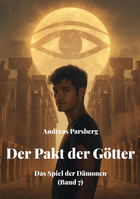 Der Pakt der Götter - Andreas Parsberg