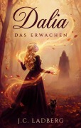 Cover-Bild zum Titel 'Dalia' von 'J. C. Ladberg'