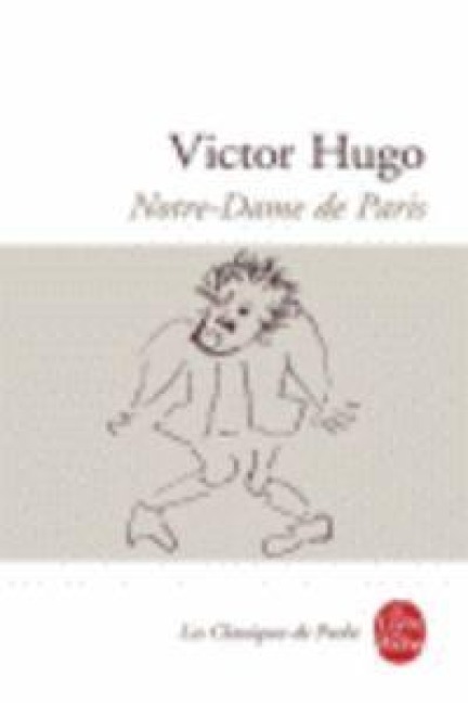 Notre-Dame de Paris - Victor Hugo