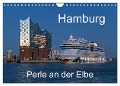 Hamburg - Perle an der Elbe (Wandkalender 2024 DIN A4 quer), CALVENDO Monatskalender - Siegfried Kuttig