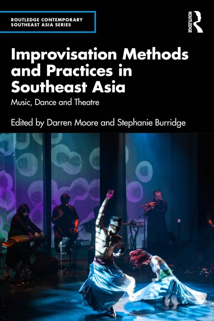 Improvisation Methods and Practices in Southeast Asia - 
