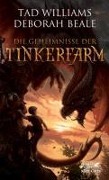 Cover-Bild zum Titel 'Die Geheimnisse der Tinkerfarm' von 'Tad Williams, Deborah Beale'