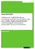 Cover-Bild zum Titel 'Validation des USEKIT-Modells zur Verzahnung von Requirements Engineering und Usability Engineering hinsichtlich Unterstützung der Konstruktion multimodaler Benutzerschnittstellen' von 'Georg Schumacher'