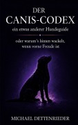 Cover-Bild zum Titel 'Der Canis-Codex' von 'Michael Dettenrieder'