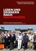 Cover-Bild zum Titel 'Leben und erinnern nach Mauthausen' von ''