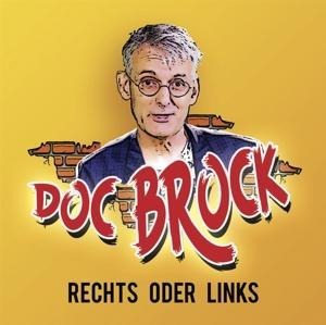 Rechts oder Links - Doc Brock