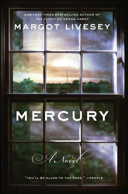 Mercury - Margot Livesey
