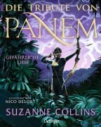 Cover-Bild zum Titel 'Die Tribute von Panem 2. Gefährliche Liebe' von 'Suzanne Collins'