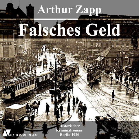 Falsches Geld - Arthur Zapp