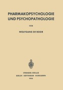 Cover-Bild zum Titel 'Pharmakopsychologie und Psychopathologie' von 'Wolfgang De Boor'
