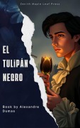 Cover-Bild zum Titel 'El tulipán negro' von 'Alexandre Dumas'
