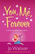 Cover-Bild zum Titel 'You, Me, Forever' von 'Jo Watson'