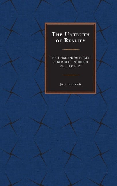 Untruth of Reality - Jure Simoniti