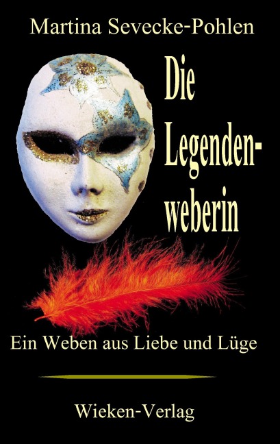 Die Legendenweberin - Martina Sevecke-Pohlen