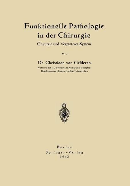 Funktionelle Pathologie in der Chirurgie - Chr. van Gelderen