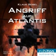 Cover-Bild zum Titel 'Angriff auf Atlantis' von 'Klaus Seibel'